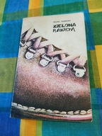 Zielona rakieta Halina Rudnicka