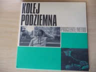 Proceente/Metro - Kolej podziemna
