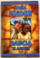 Babcia w Afryce - Basia Meder
