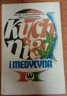 Kuchnia i medycyna Julian Aleksandrowicz, Irena Gumowska