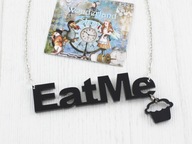 wisiorek EAT ME Alice In Wonderland napis czarny babeczka cupcake W12