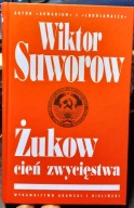 SUWOROW, Wiktor - ŻUKOW (Cień zwycięstwa) [Adamski i Bieliński 2002]