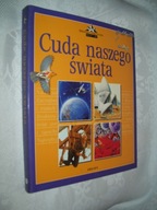 CUDA NASZEGO ŚWIATA BIBLIOTEKA ODKRYWCÓW