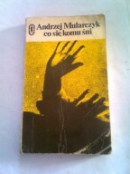 CO SIĘ KOMU ŚNI - Andrzej Mularczyk