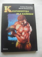 Kulturystyka dla każdego Demeilles Kruszewski