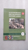 ILUSTROWANA ENCYKLOPEDIA HISTORII LODZI - Zeszyt 8 ... (BDB)