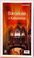 Barcelona i Katalonia. Travelbook. Wydanie 4 - Dominika Zaręba