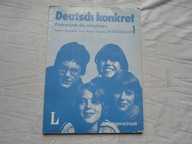 DEUTSCH KONKRET PODRĘCZNIK DLA MŁODZIEŻY 1