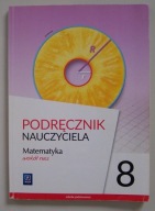 MATEMATYKA WOKÓŁ NAS 8 KSIĄŻKA NAUCZYCIELA WSIP