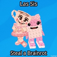 Las Sis| Steal A Brainrot |Roblox