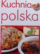 Kuchnia Polska tylko sprawdzone przepisy