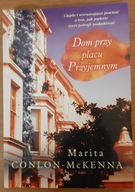 Dom przy placu Przyjemnym Marita Conlon-McKenna