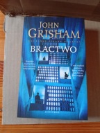 Bractwo John Grisham