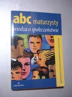 ABC maturzysty Wiedza o społeczeństwie. Sikorski