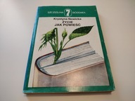 Życie jak powieść. K. Nowicka