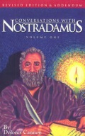 Conversations with Nostradamus: Volume 1: His Prophecies Dolores Cannon A12