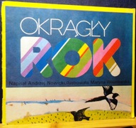 Okrągły ROK, napisał Andrzej NOWICKI (il. Maryna WIŚNIEWSKA) [Supraśl 1987]
