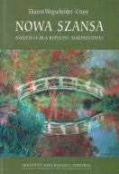 Nowa szansa Sharon Wegscheider-Cruse