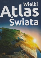 Wielki atlas świata Praca zbiorowa