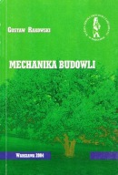 Mechanika budowli Gustaw Rakowski