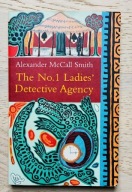 Alexander McCall Smith The No. 1 Ladies' Detective Agency