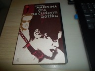 Gra na cudzym boisku Aleksandra Borisovna Marinina