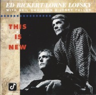 Ed Bickert/Lorne Lofsky-This Is New/Concord