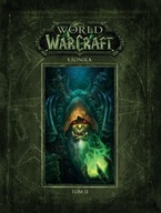 World of Warcraft: Kronika. Tom 2 ksiazka