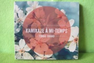 TOMAS GRANT KAMIKAZE A MI-TEMPS CD