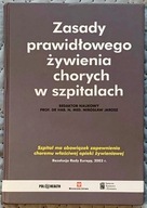 Zasady prawidłowego żywienia chorych w szpitalach
