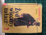 Żyd wieczny tułacz - Eugeniusz Sue, wykreślone z biblioteki warszawskiej!