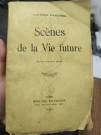 Scènes de la vie future, Georges Duhamel, 1930