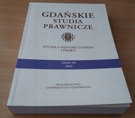 GDAŃSKIE STUDIA PRAWNICZE 15 2006 Studia z historii ustroju i prawa Macieje