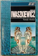Nowele włoskie - Jarosław Iwaszkiewicz