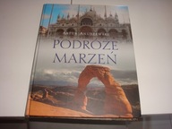 Podróże marzeń - Artur Anuszewski
