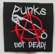 Naszywka Haftowana Punks Not Dead ( Agrafka) Naprasowanka