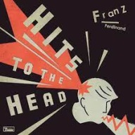 Franz Ferdinand Hits To The Head 2LP winyl
