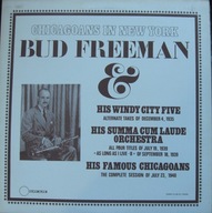 Bud Freeman – Chicagoans In New York