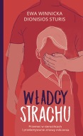 Władcy strachu. Dionisios Sturis, Ewa Winnicka