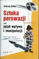 Sztuka Perswazji Andrzej Batko + CD
