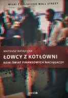 Łowcy z Kotłowni Mateusz Ratajczak