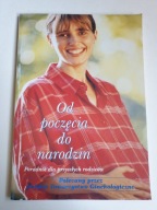 OD POCZĘCIA DO NARODZIN Longin Marianowski