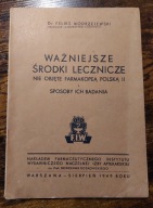 Ważniejsze środki lecznicze, dr Feliks Modrzejewski, 1949