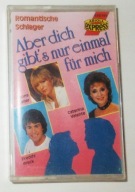 Romantische Schlager Aber dich gibt’s nur einmal für mich KASETA