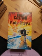 WOJNA TRAPPA - BRIAN CALLISON