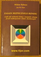 Zasady bezpiecznego biznesu Jan Maria Fijor, Wiktor Rębacz