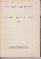 Archeologia Polski t. 9 1964 nr 1
