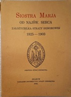 Siostra Marja od Najśw. Serca Straż Honorowa 1932r