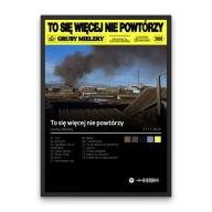 Plakat Gruby Mielzky „To się więcej nie powtórzy” A3
