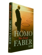 HOMO FABER Max Frisch
